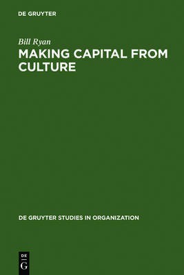 Making Capital from Culture(English, Electronic book text, Ryan Bill)