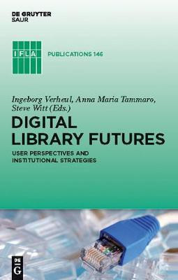Digital Library Futures(English, Electronic book text, unknown)