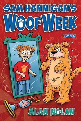 Sam Hannigan's Woof Week(English, Electronic book text, Nolan Alan)