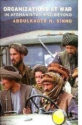 Organizations at War in Afghanistan and Beyond(English, Hardcover, Sinno)
