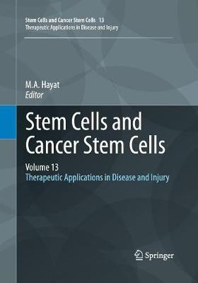Stem Cells and Cancer Stem Cells, Volume 13(English, Paperback, unknown)