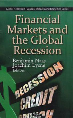 Financial Markets & the Global Recession(English, Hardcover, unknown)