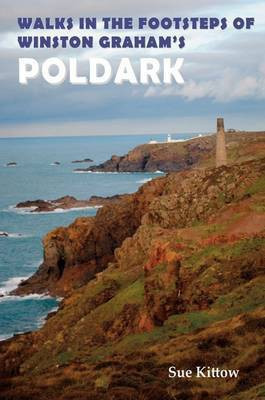 Walks in the Footsteps of Winston Graham's Poldark(English, Paperback, unknown)