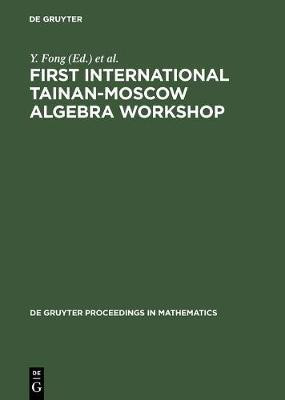 First International Tainan-Moscow Algebra Workshop(English, Electronic book text, unknown)