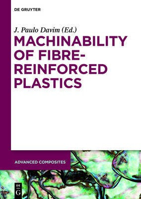Machinability of Fibre-Reinforced Plastics(English, Mixed media product, unknown)