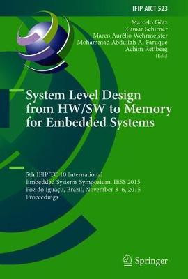 System Level Design from HW/SW to Memory for Embedded Systems(English, Hardcover, unknown)