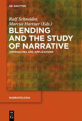 Blending and the Study of Narrative(English, Electronic book text, unknown)