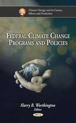Federal Climate Change Programs & Policies(English, Hardcover, unknown)