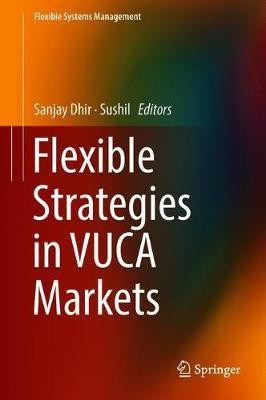 Flexible Strategies in VUCA Markets(English, Hardcover, unknown)