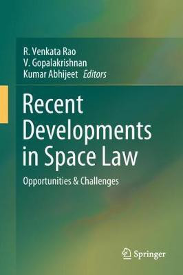 Recent Developments in Space Law(English, Hardcover, unknown)