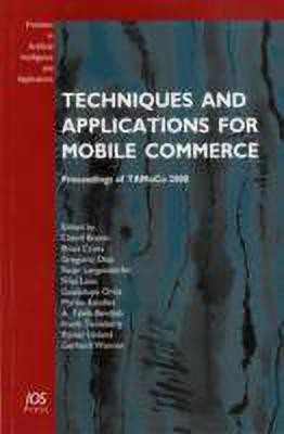Techniques and Applications for Mobile Commerce  - Proceedings of Tamoco 2008(English, Paperback, unknown)