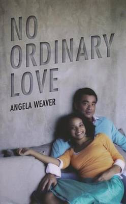 No Ordinary Love(English, Electronic book text, Weaver Angela)