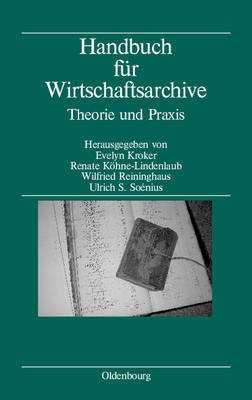 Handbuch Fuer Wirtschaftsarchive(German, Hardcover, unknown)