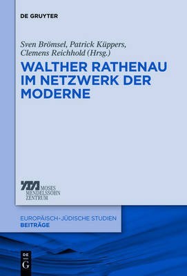 Walther Rathenau im Netzwerk der Moderne(German, Hardcover, unknown)