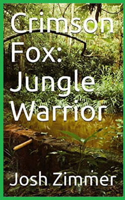 Crimson Fox(English, Hardcover, Zimmer Josh)