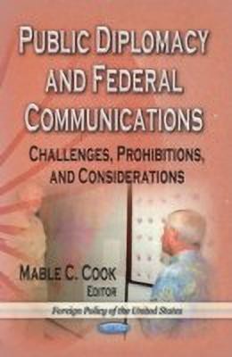 Public Diplomacy & Federal Communications(English, Paperback, unknown)