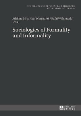Sociologies of Formality and Informality(English, Hardcover, unknown)