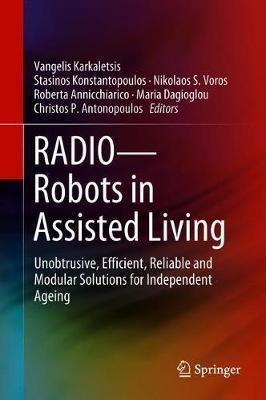 RADIO--Robots in Assisted Living(English, Hardcover, unknown)