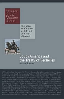 South America and the Treaty of Versailles(English, Electronic book text, Streeter Michael)
