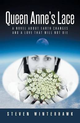 Queen Anne's Lace(English, Paperback, Winterhawk Steven)