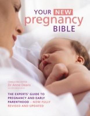 Your New Pregnancy Bible(English, Hardcover, Deans Anne Dr.)