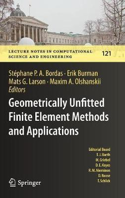 Geometrically Unfitted Finite Element Methods and Applications(English, Hardcover, unknown)