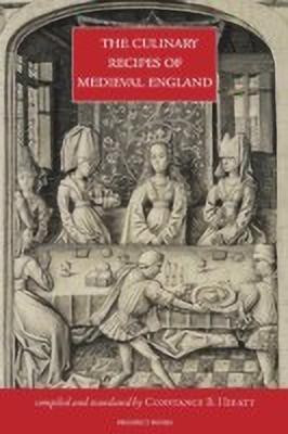 The Culinary Recipes of Medieval England(English, Hardcover, unknown)