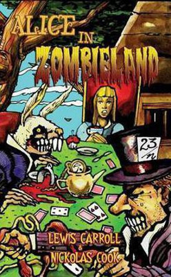 Alice in Zombieland(English, Electronic book text, Carroll Lewis)