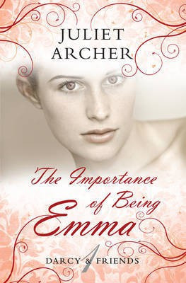 The Importance of Being Emma(English, Electronic book text, Archer Juliet)