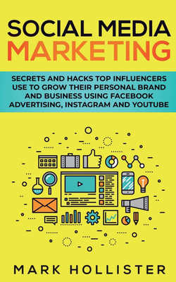 Social Media Marketing(English, Paperback, Hollister Mark)