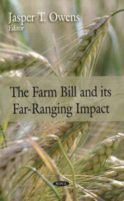 Farm Bill and its Far-Ranging Impact(English, Hardcover, unknown)