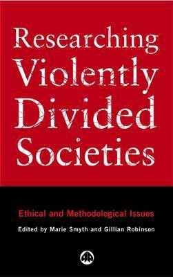 Researching Violently Divided Societies(English, Paperback, unknown)