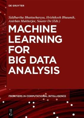 Machine Learning for Big Data Analysis(English, Hardcover, unknown)