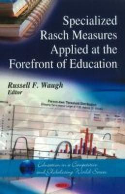 Specialized Rasch Measures Applied at the Forefront of Education(English, Hardcover, unknown)
