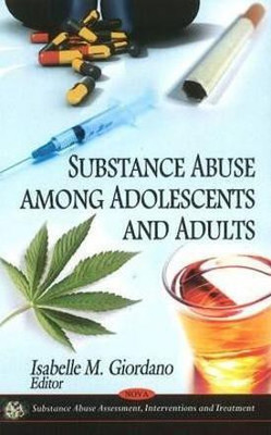 Substance Abuse Among Adolescents & Adults(English, Hardcover, unknown)
