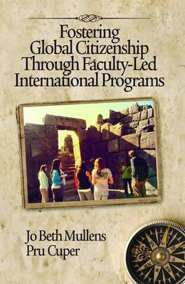 Fostering Global Citizenship Through Faculty-Led International Programs(English, Electronic book text, Mullens Jo Beth)