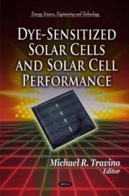 Dye-Sensitized Solar Cells & Solar Cell Performance(English, Hardcover, unknown)