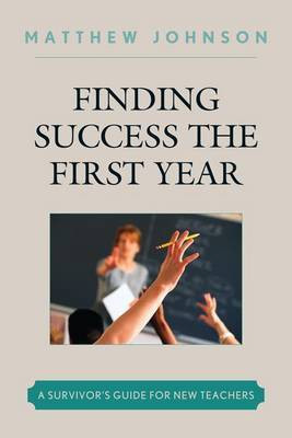 Finding Success the First Year(English, Electronic book text, Johnson Matthew (tr)