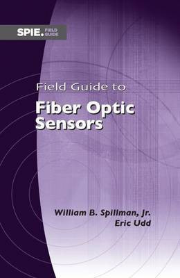 Field Guide to Fiber Optic Sensors(English, Spiral bound, Udd Eric)