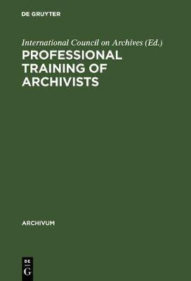 Professional training of archivists(English, Hardcover, unknown)