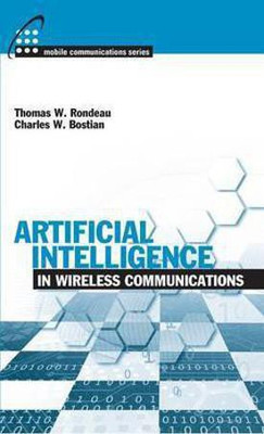 Artificial Intelligence in Wireless Communications(English, Hardcover, Bostian Charles)