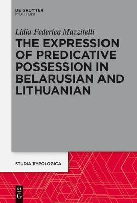 The Expression of Predicative Possession(English, Electronic book text, Mazzitelli Lidia)
