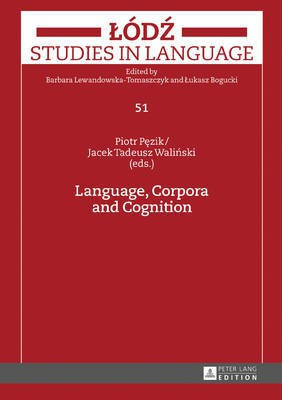 Language, Corpora and Cognition(English, Hardcover, unknown)