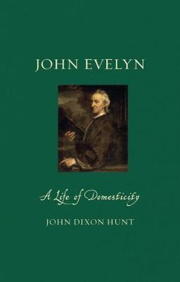 John Evelyn(English, Hardcover, Hunt John Dixon)