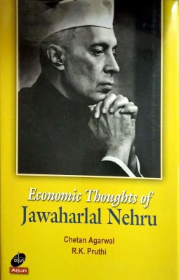 Economic Thoughts of Jawaharlal Nehru(English, Hardcover, Chetan Agarwal, R.K. Pruthi)