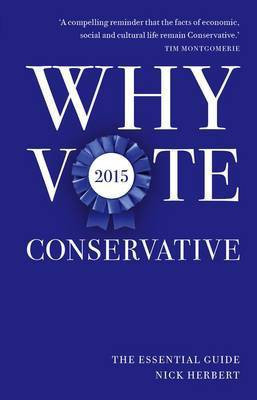 Why Vote Conservative 2015(English, Paperback, unknown)