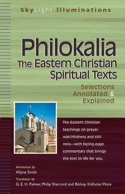 Philokalia-The Eastern Christian Spiritual Texts(English, Hardcover, unknown)