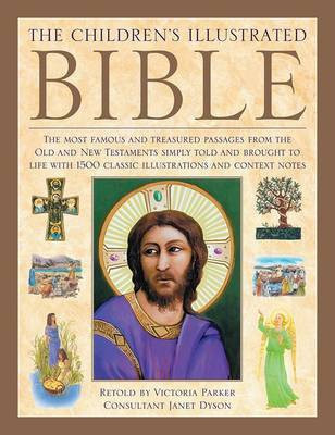 Children's Illustrated Bible(English, Hardcover, Parker Victoria)