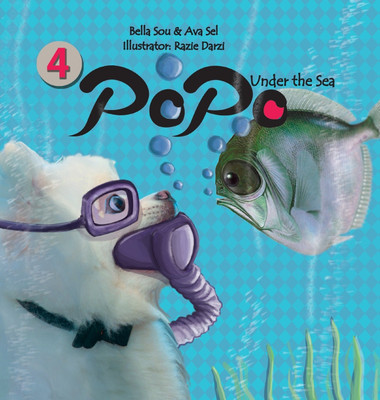 Popo under the Sea(English, Hardcover, Sou Bella)