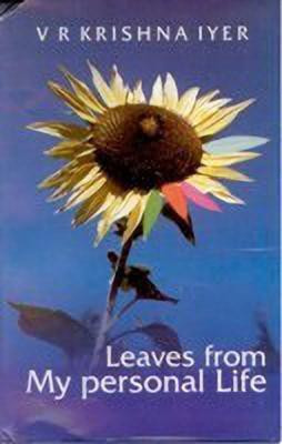 Leaves from My Personal Life(English, Hardcover, Iyer V.R. Krishna)